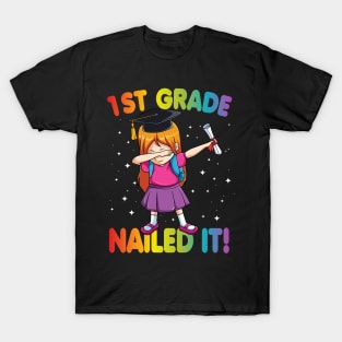 First Grade Nailed It Class Of 2020 Graduation Gift T-Shirt